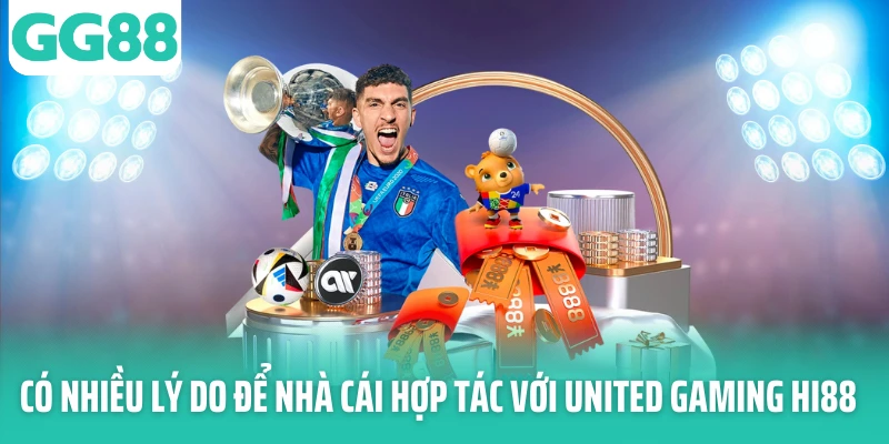 Có nhiều lý do để nhà cái hợp tác với United Gaming Hi88 Có nhiều lý do để nhà cái hợp tác với United Gaming Hi88